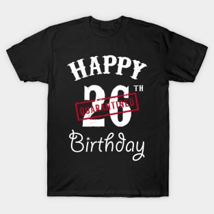 Happy 26th Quarantined Birthday T-Shirt